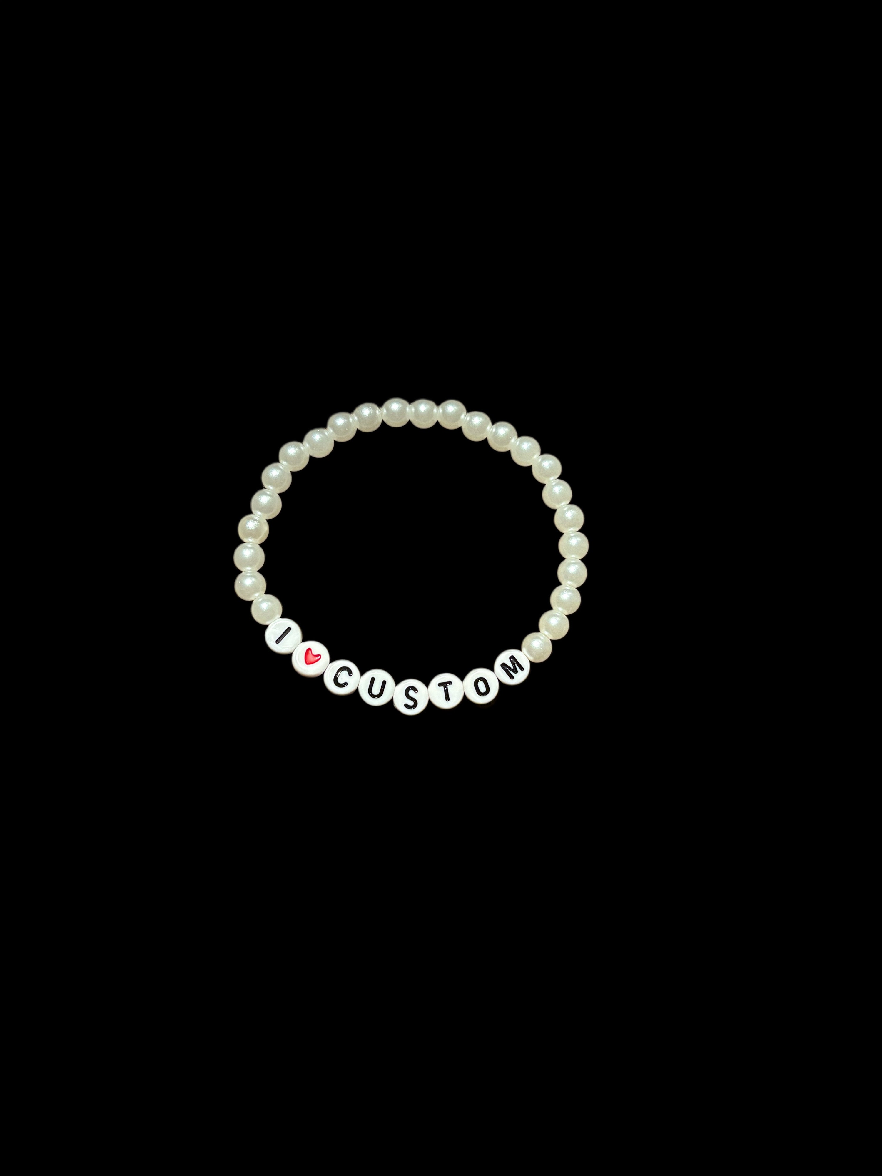 I Heart ( Custom Word ) - Faux Pearl Bracelet